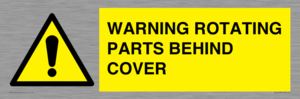 WARNING ROTATING PARTS BEHIND COVER